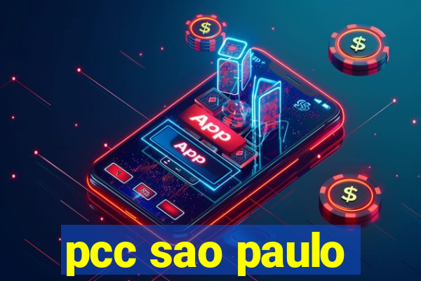 pcc sao paulo